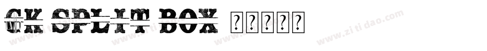 CK Split Box字体转换